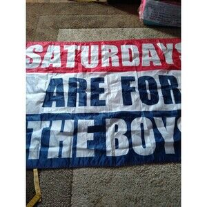 Saturdays are for the boys Flag/Tapestry/Banner